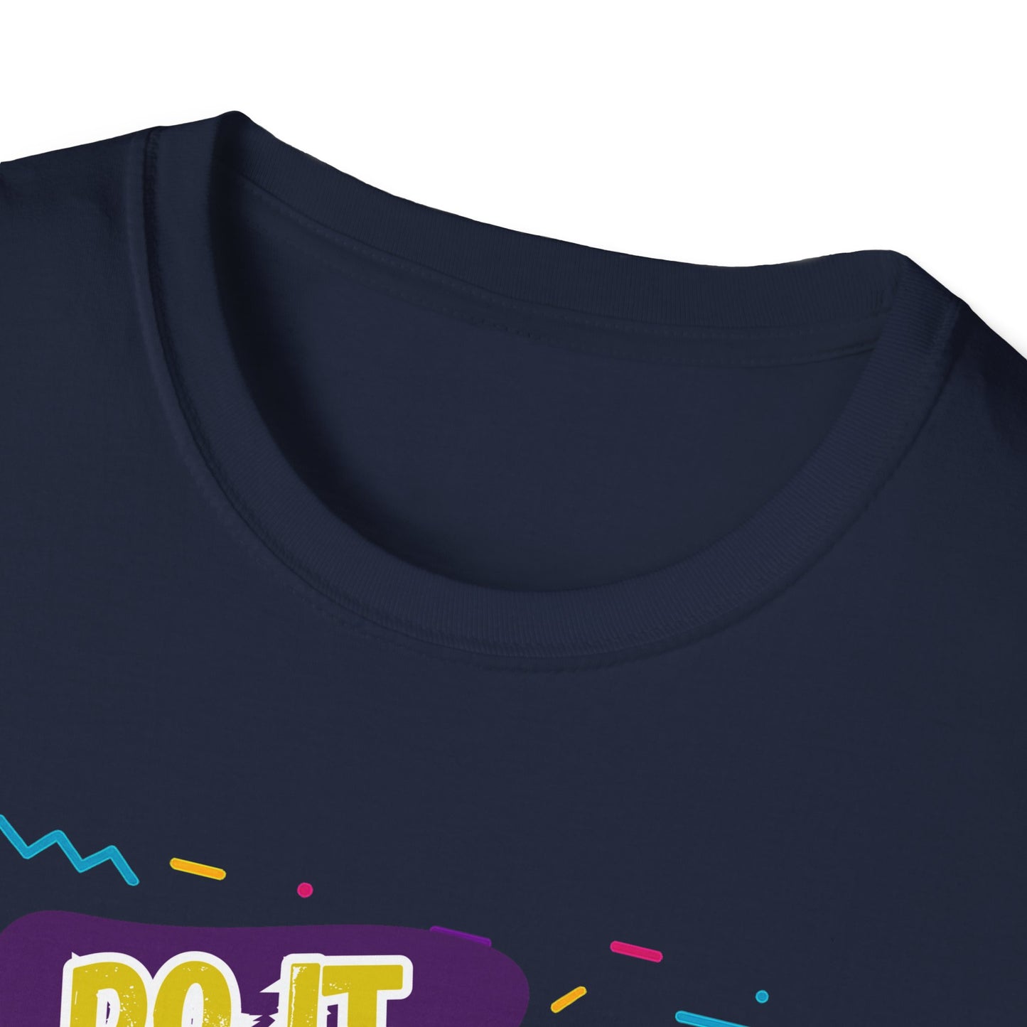 Do It Now & Don't Talk To Me T-Shirt