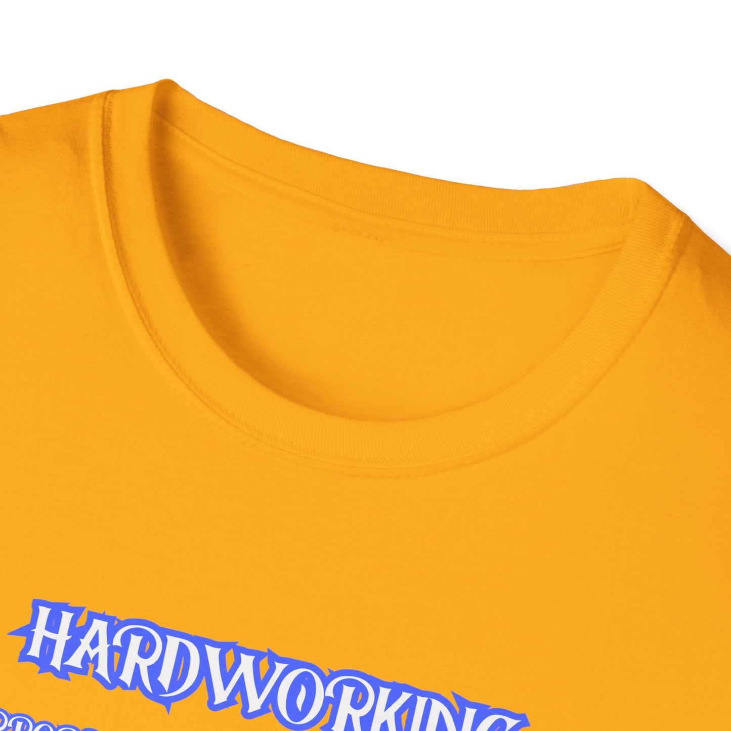 Hardworking/God Fearing T-Shirt