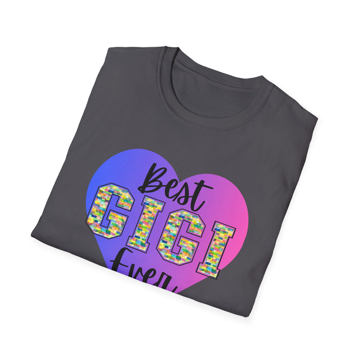 Best Gigi Ever T-Shirt