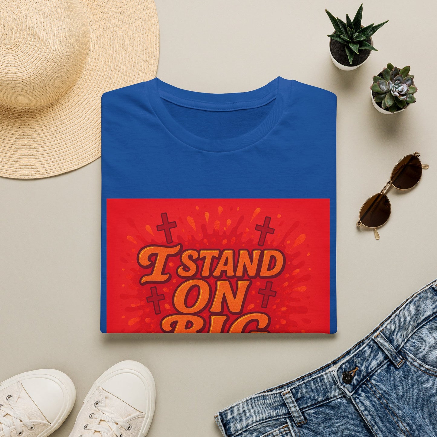 I Stand on Big Faith Design T-Shirt