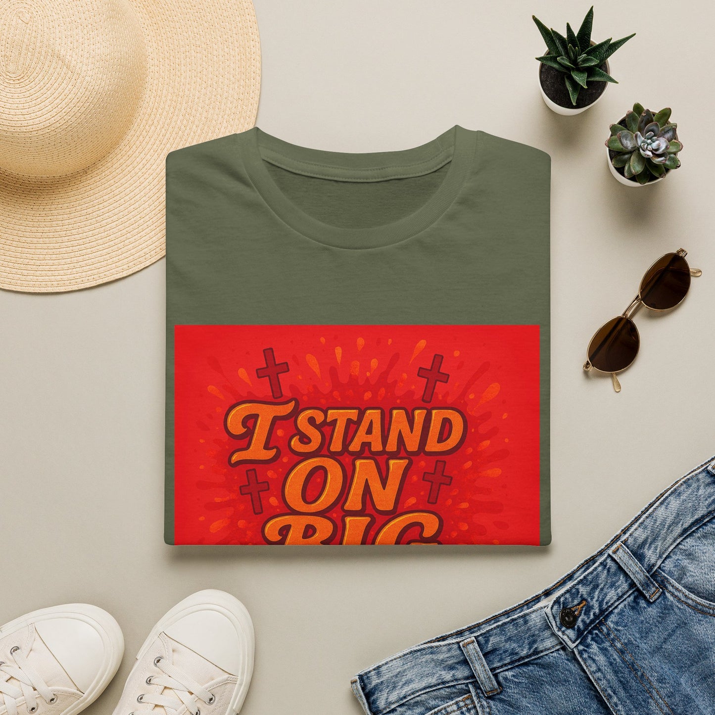 I Stand on Big Faith Design T-Shirt