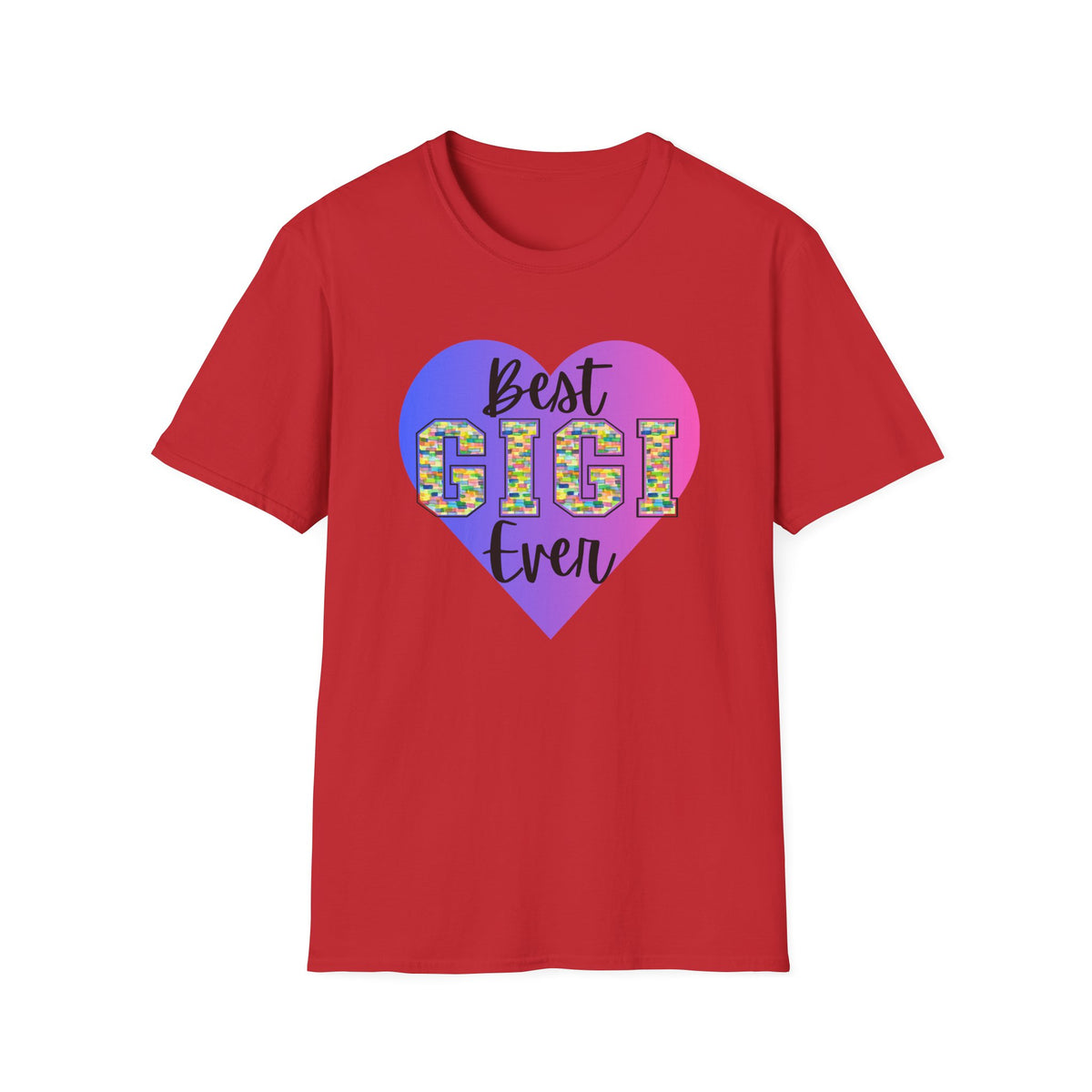 Best Gigi Ever T-Shirt