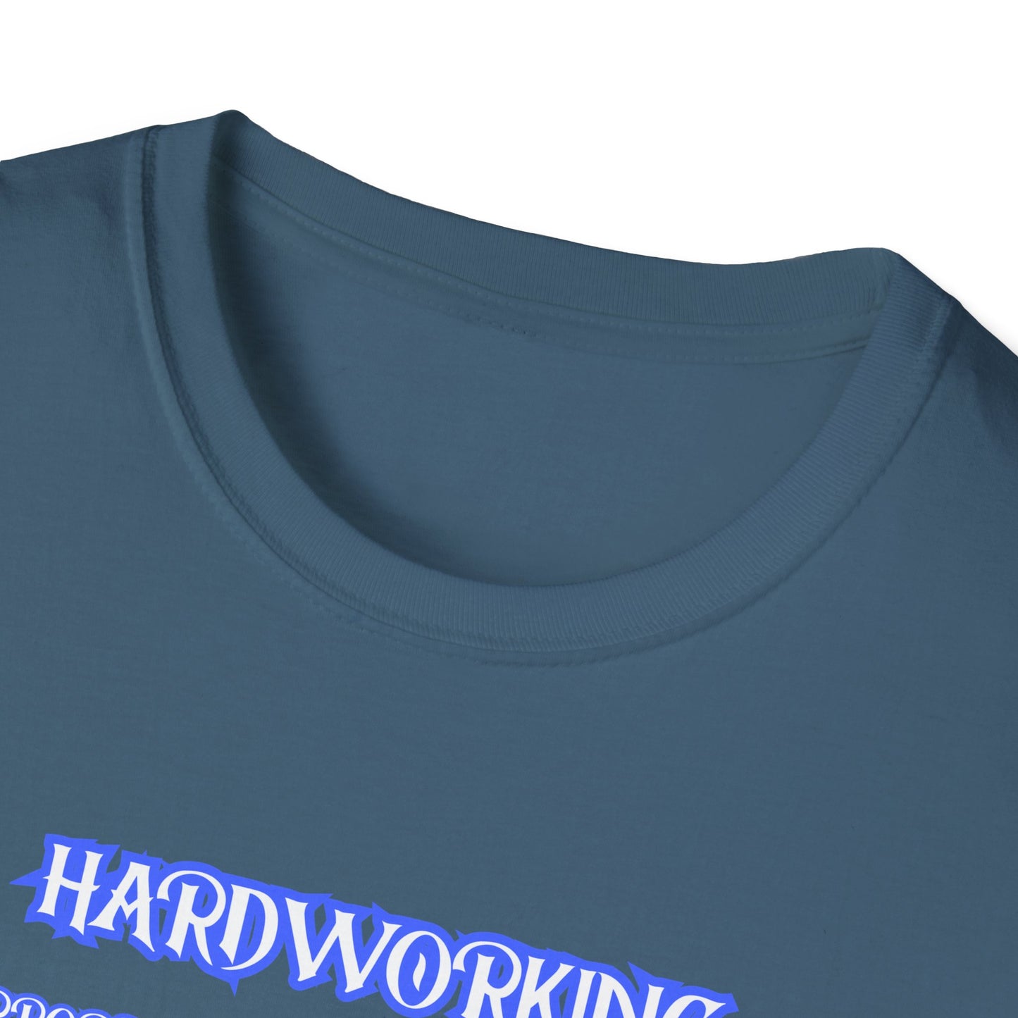 Hardworking/God Fearing T-Shirt