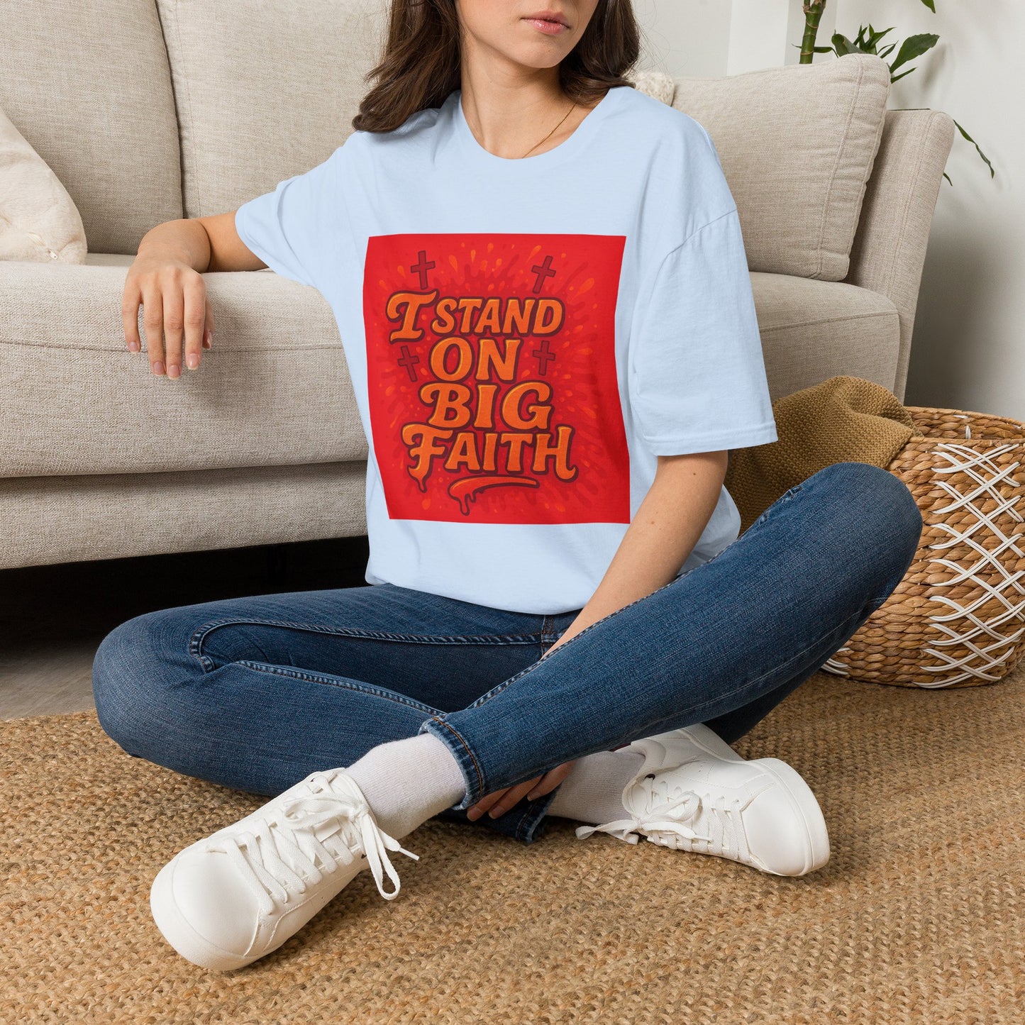 I Stand on Big Faith Design T-Shirt